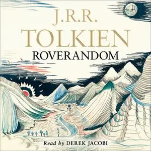 «Roverandom» by J.R.R. Tolkien