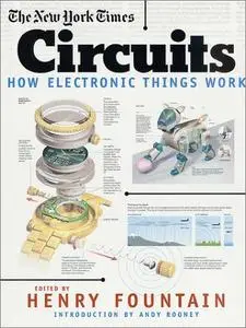 The New York Times Circuits: How Electronic Things Work (Repost)