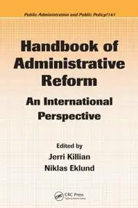 Handbook of Administrative Reform: An International Perspective