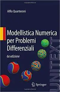 Modellistica numerica per problemi differenziali (repost)