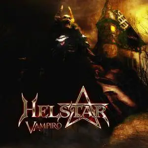 Helstar - Vampiro (2016)