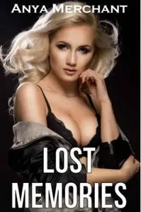 Lost Memories (Forbidden Romance)