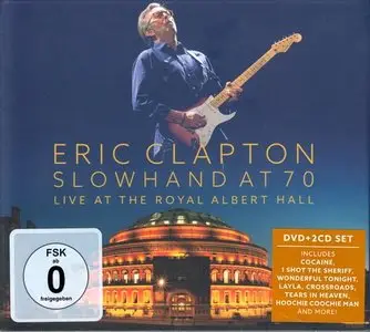 Eric Clapton - Slowhand At 70: Live At The Royal Albert Hall (2015)
