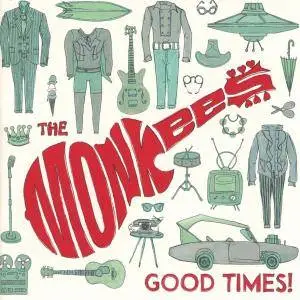 The Monkees - Good Times! (Deluxe Edition) (2016)