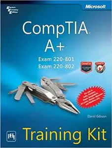 CompTIA A+ Training Kit