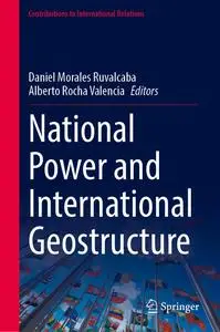 National Power and International Geostructure