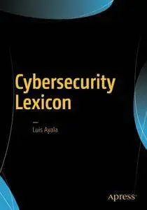 Cybersecurity Lexicon