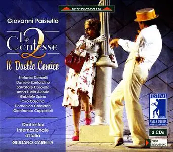 Giuliano Carella, Orchestra Internazionale d’Italia - Giovanni Paisiello: Le due contesse, Il duello comico (2003)