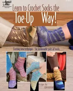 Learn to Crochet Socks the Toe Up Way!