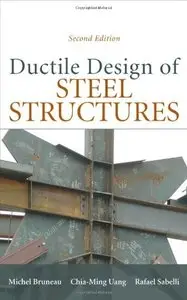 Ductile Design of Steel Structures, 2nd Edition