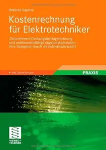 Kostenrechnung für Elektrotechniker: Zielorientierte Deckungsbeitragsrechnung (Repost)