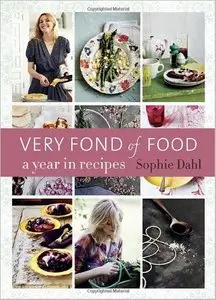 Very Fond of Food: A Year in Recipes [Repost]
