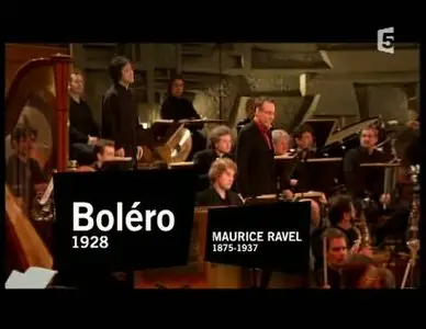 (Fr5) Les clefs de l'orchestre de Jean-François Zygel - Boléro de Ravel (2007)