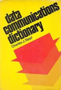 Data Communications Dictionary
