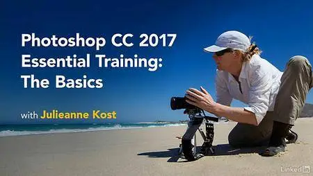 Lynda - Photoshop CC 2017 Essential Training: The Basics