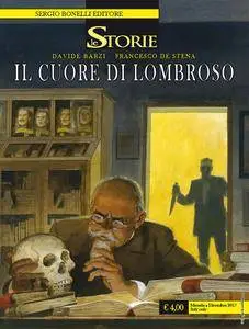 Le Storie N. 63 - Il Cuore di Lombroso (2017)