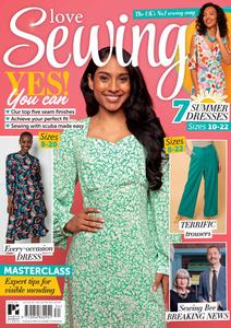 Love Sewing - Issue 134 - May 2024