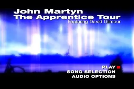 John Martyn: The Apprentice In Concert - With Dave Gilmour (2006)