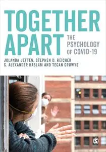 Together Apart: The Psychology of COVID-19