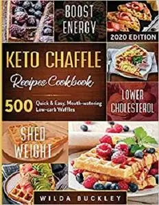 Keto Chaffle Recipes Cookbook #2020