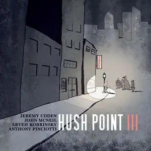 Hush Point - Hush Point III (2017) [Official Digital Download 24/96]