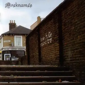 Areknamés - Love Hate Round Trip (2006)