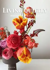 Living Quietly Magazine – 26 February 2021