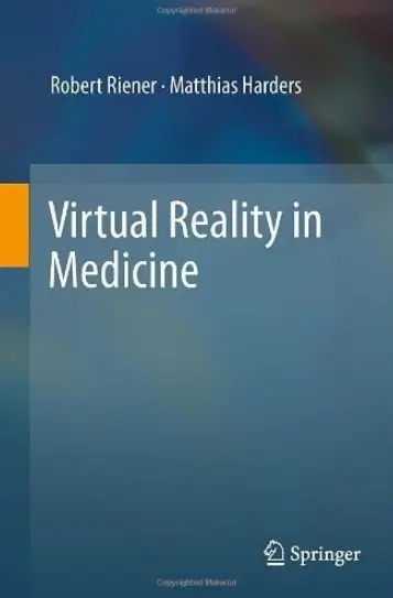 Virtual Reality in Medicine