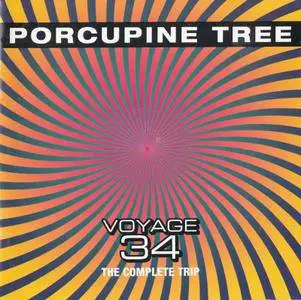 Porcupine Tree - Voyage 34: The Complete Trip (2000)