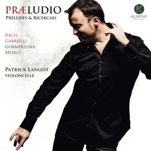 Patrick Langot - Præludio (2019)