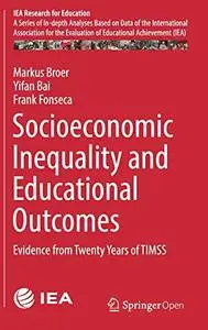 Socioeconomic Inequality and Educational Outcomes: Evidence from Twenty Years of TIMSS (Repost)