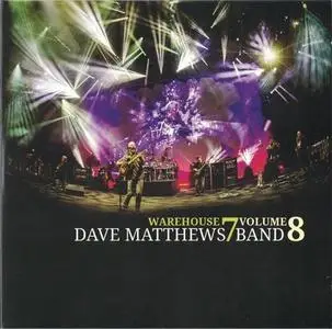 Dave Matthews Band - Warehouse 7, Volume 8 (2019)