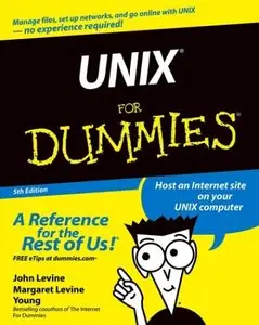 Unix for Dummies by John R. Levine [Repost]