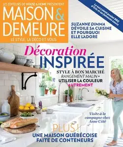 Maison & Demeure Vol. 6 N 5 - Juin 2014