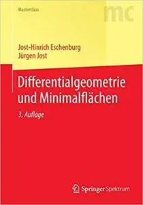 Differentialgeometrie und Minimalflächen (Repost)