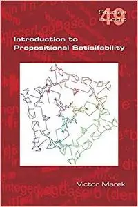 Introduction to Propositional Satisfiability (Repost)