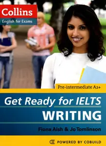  Fiona Aish, Collins Get Ready for Ielts Writing (Collins English for Exams)
