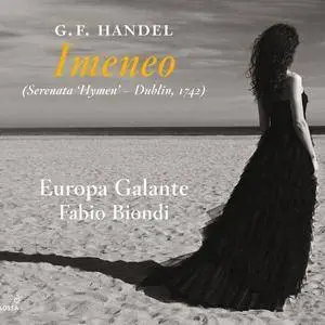 Europa Galante, Fabio Biondi - G.F. Handel: Imeneo (2016)