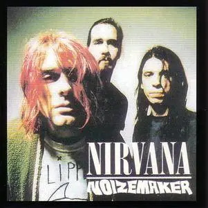 Nirvana - Noizemaker (2003)