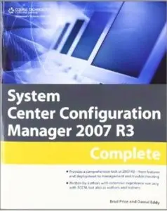 System Center Configuration Manager 2007 R3 Complete [Repost]