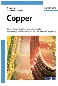 Copper: Better Properties for Innovative Products