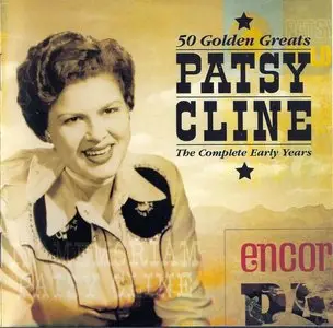 Patsy Cline - 50 Golden Greats: The Complete Early Years (2006)