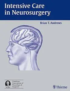 Intensive Care in Neurosurgery