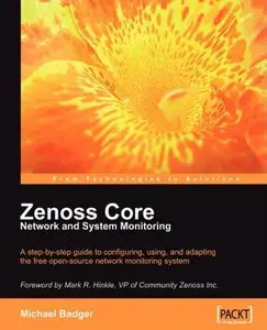 Zenoss Core Network and System Monitoring (Repost)