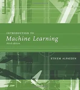 Introduction to Machine Learning, 3 edition