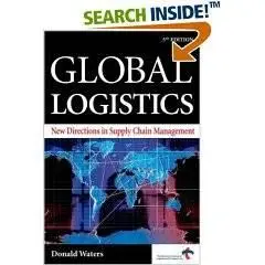 Global Logistics: New Directions in Supply Chain Management