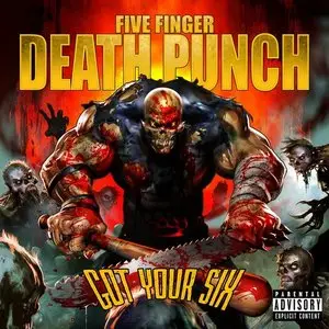 Five Finger Death Punch - Got Your Six (Deluxe Edition) (2015)