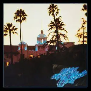 Eagles - Hotel California (40th Anniversary Expanded Edition) (1977/2017)