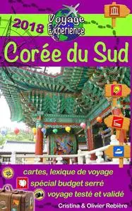 «eGuide Voyage: Corée du Sud» by Cristina Rebiere, Olivier Rebiere