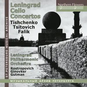 Rostropovich, Gutman, Ginovker - Leningrad Cello Concertos: Tishchenko, Tzitovich, Falik (2020) [24/96]